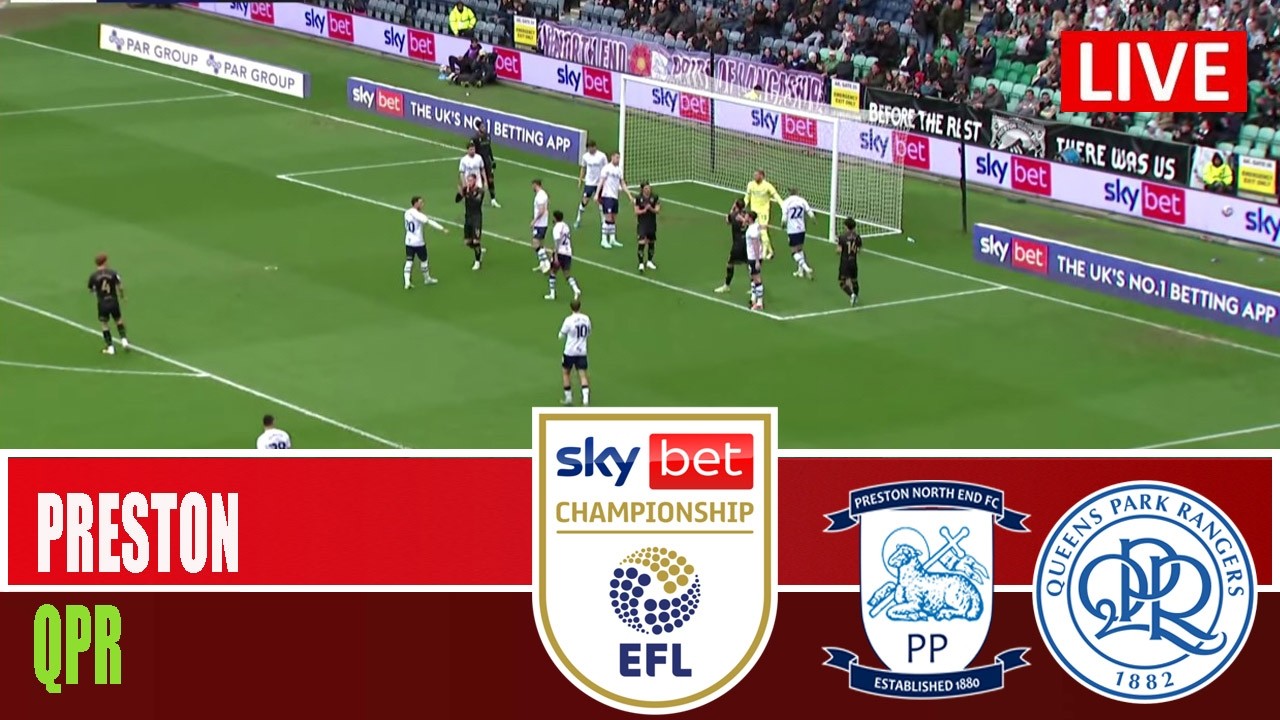PRESTON NORTH END vs QPR | 2026 Championship | Match Highlights