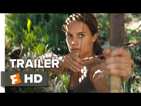 Tomb Raider (2018) Official Trailer