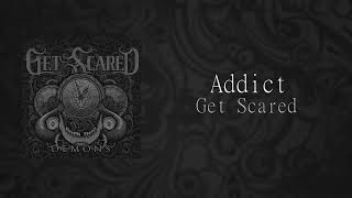 Addict - Get Scared (Karaoke / Instrumental)