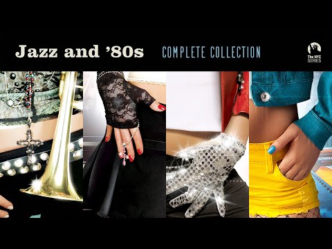 Jazz and 80's - Complete Collection