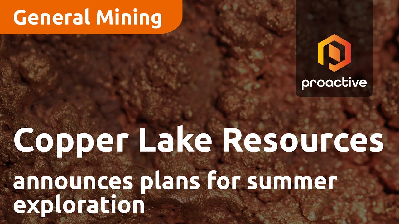 Copper Lake Resources announces plans for summer exploration plans at Marshall lake Property