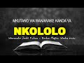 WAKINA MAMA NKOLOLO NA MWINJILIST KUHOKA EPSD 3