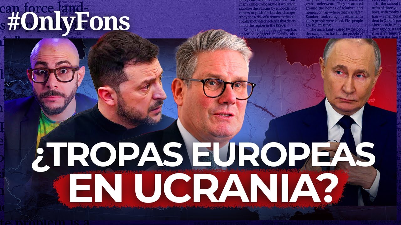 EUROPA RESPONDE A TRUMP: ¿Enviará tropas a Ucrania? - @SoloFonseca