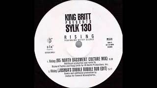 King Britt Presents Sylk 130 Featuring Kathy Sledge - Rising (Joshua's Dubble Bubble Dub Edit)
