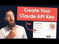 How To Get Your Claude API Key In 2026