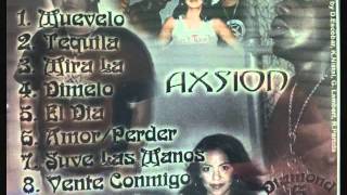 Grupo AXSION song Tequila Screwed