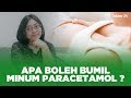 Dokter 24 Bolehkah IBU HAMIL Minum PARACETAMOL