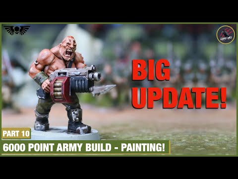 BIG Army Update! IMPERIAL GUARD 6000 Points Build Progress So Far - Astra Militarum Warhammer 40k