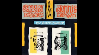 Gregory Isaacs &amp; Dennis Brown – Jealousy
