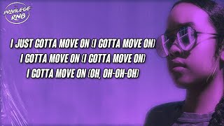 Toni Braxton - Gotta Move On (Lyrics) ft. H.E.R.