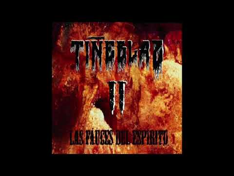 TIÑEBLAZ II ( LAS FAUCES DEL ESPIRITU )