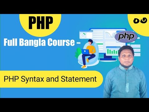 PHP Environment setup and way to get output in browser class 1