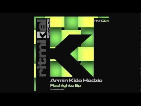 Armin Kido Hodzic-Flashlights (Andres Riiox Remix)