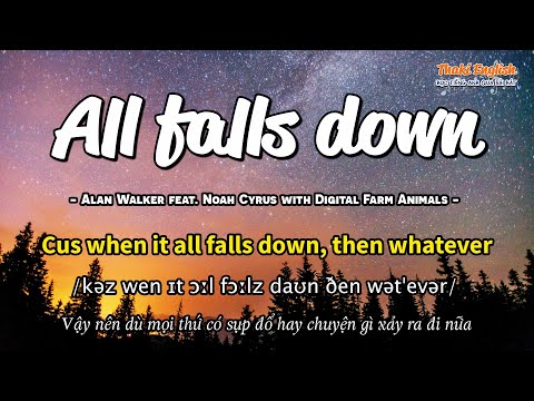 Học tiếng Anh qua bài hát - ALL FALLS DOWN - (Lyrics+Kara+Vietsub) - Thaki English