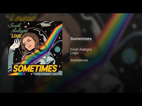Snoh Aalegra- ft (logic) - Sometimes
