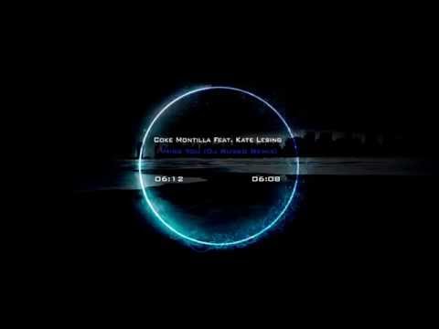 Coke Montilla Feat. Kate Lesing - I Miss You (Dj Russo Remix)