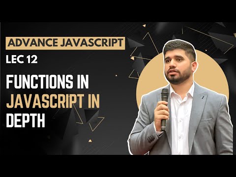 12 In Depth Guide To Functions In Javascript Javascript Tutorial