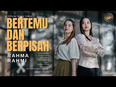 Bertemu Dan Berpisah - Rahma Rahmi