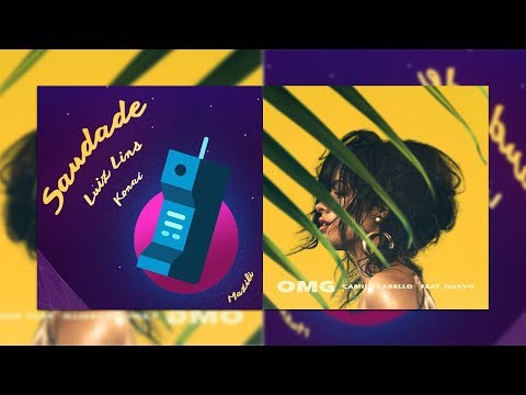 Luiz Lins x Konai x Camila Cabello x Quavo - OMG & Saudade (concept mashup)