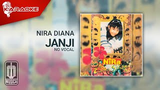 Download lagu Nira Diana - Janji ( Karaoke Video) | No Vocal mp3