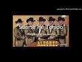 Alegres de la Sierra - Los Barandales del Puente