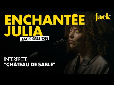 Enchantée Julia en Jack Session