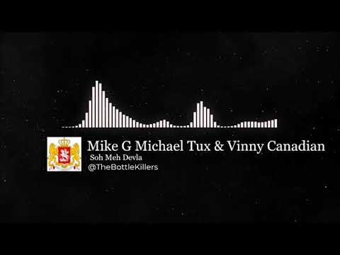 Gypsy Mike G Michael Tux & Vinny Canadian Soh Meh Devla