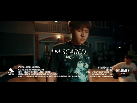 HK - I’m Scared (Live Session)