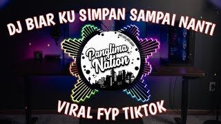 Download lagu DJ MENGENANGMU KERISPATIH - DJ BIARLAH KU SIMPAN SAMPAI NANTI VIRAL FYP TIKTOK 2023 mp3