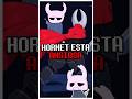 HORNET Esta ANSIOSA Hollow Knight SILKSONG