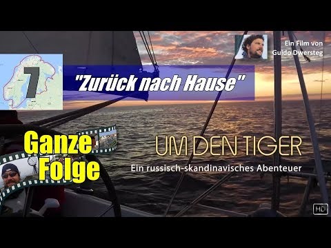 Segeln: UM DEN TIGER - Ganze Folge 7