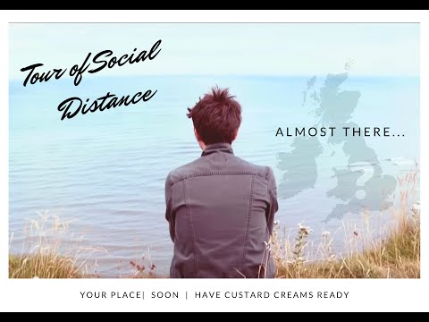 Tour of Social Distance...The Story So Far