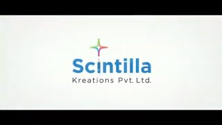 Scintilla Kreations Pvt Ltd Corporate Film | Best Advertising and Branding Agency in Hyderabad