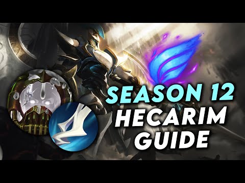 THE ULTIMATE SEASON 12 HECARIM GUIDE | COMBOS, RUNES, BUILDS