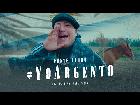 Ponte Perro, LRZ - Yo Argento (Video Oficial)