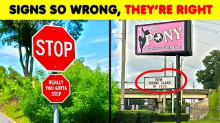These Funny Signs Are So Wrong… Yet So Right
