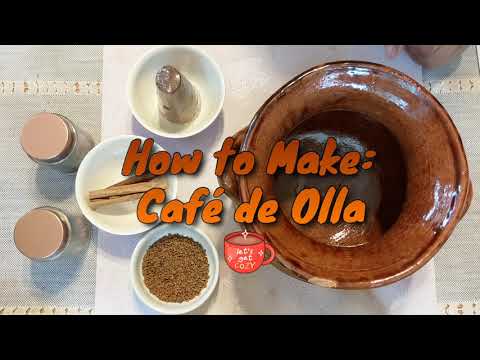 How to Make: Café de Olla