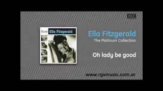 Ella Fitzgerald - Oh lady be good