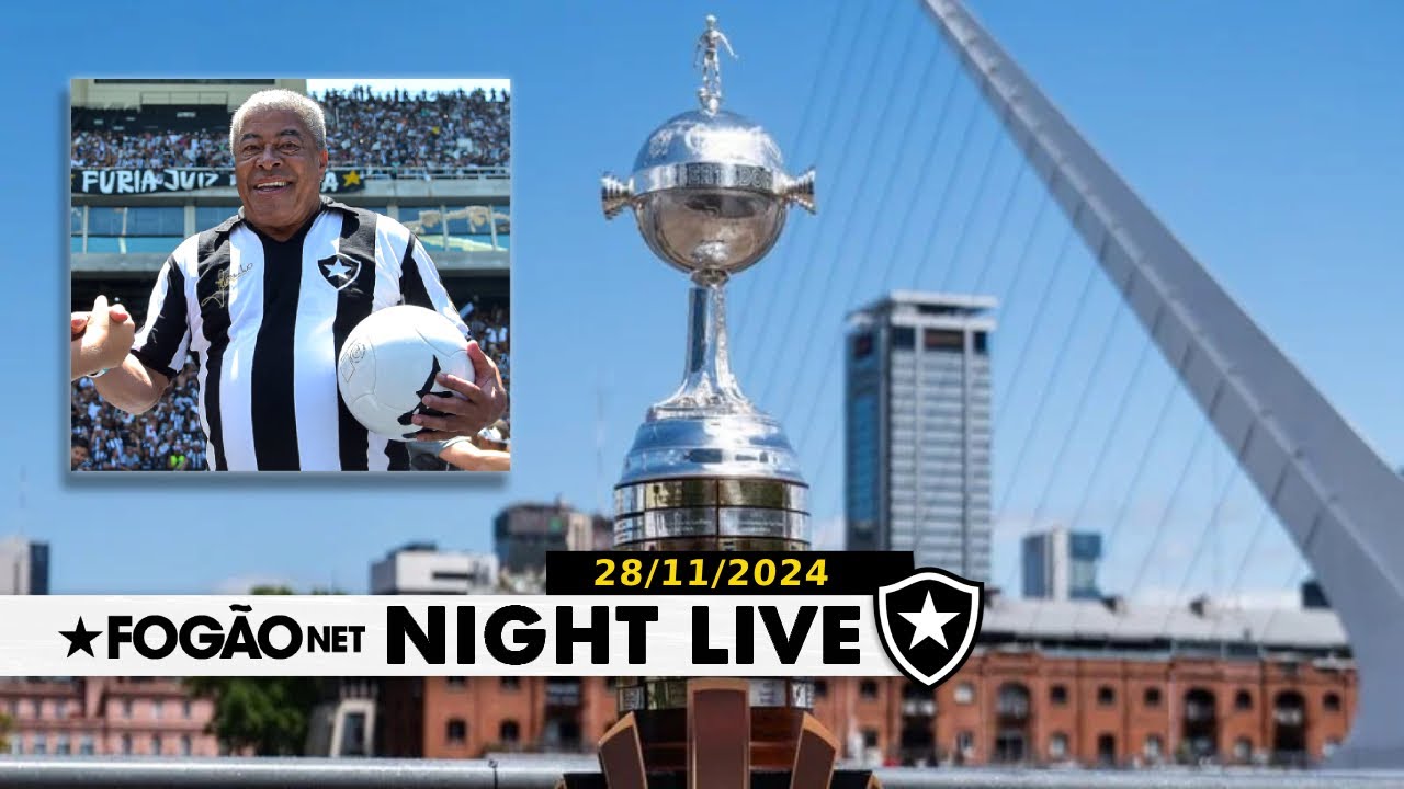 NIGHT LIVE | Cada vez mais perto! As notícias do Botafogo na antevéspera da final da Libertadores
