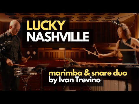 Lucky Nashville - marimba & snare duo by Ivan Trevino