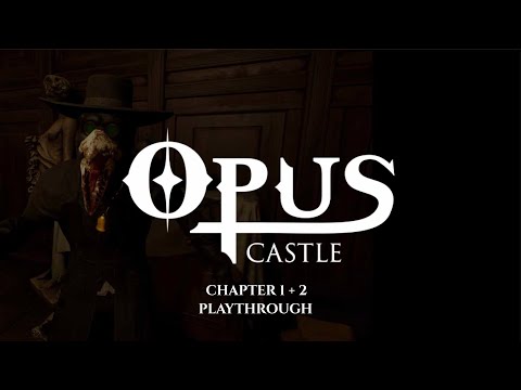 Opus Castle - Chapter 1 + 2 - Playthrough PS4