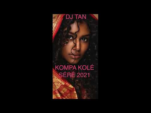 DJ TAN KONPA KOLÉ SÉRÉ VOL.1. 2021.djtan1@hotmail.fr