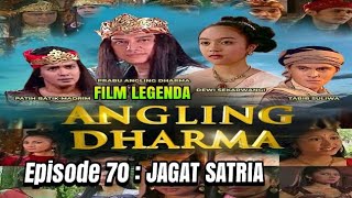Download lagu angling dharma episode 70 - jagat satria | legenda angling dharma#VideoHiburanVH mp3
