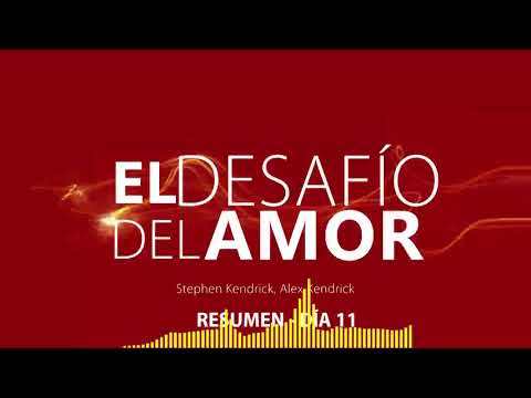 The Love Challenge Day 11 - Love Values ​​- Summary - Fireproof