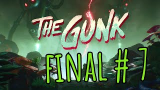 Final / Defeated the gardener and his monsters! Saved the planet! #gunk #gaming #space #monster
