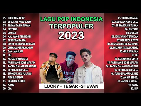 Lagu Pop Indonesia Terbaru 2023 | Lucky Anima - Tegar Septian - Stevan Pasaribu