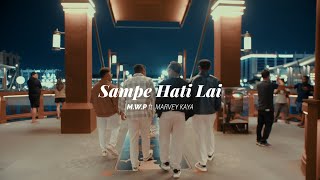 Download lagu MWP ft MARVEY KAYA - SAMPE HATI LAI mp3