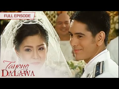 Full Episode 164 Tayong Dalawa