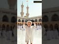 Cute Baby Is Saying Labike Labike ️ Islamicvideo Makkak Madina Shorts Shortsfeed Viralvideo