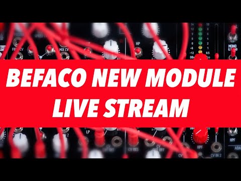 New Befaco Eurorack module live stream